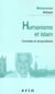 Humanisme et Islam : Combats et propositions