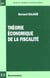 THEORIE ECONOMIQUE DE LA FISCALITE