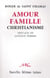 Amour famille christianisme