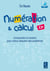 Numération et calcul CP + CD