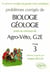 Problèmes corrigés de biologie géologie posés aux concours agro-véto, g2e Tome 3