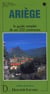 Ariège - le guide complet de ses 332 communes