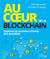 Au coeur de la Blockchain - explorez le nouveau champ des possibles