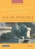 Aix-en-Provence - à la découverte d'une ville et de son histoire