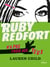 Ruby Redfort t.1 - Ruby Redfort n'a pas froid aux yeux