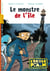 L'école de P.A.N. Tome 1 : le monstre de l'île