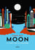 Moon t.2 - l'exil de la colombe