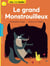 Le grand Monstrouilleux