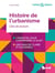 Histoire de l'urbanisme - clés de lecture (2e édition)