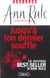 Jusqu'a ton dernier souffle