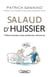 Salaud d'huissier - petites histoires d'une profession méconnue