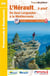 L'Hérault... à pied - du haut Languedoc à la Méditerranée