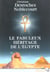 Le fabuleux heritage de l'egypte