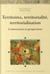 Territoires, territorialité, territorialisation