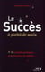 Le succes a portee de main