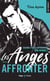 Les Anges Tome 2 : affronter