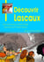 Découvrir Lascaux