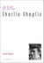 Je suis... : Charlie Chaplin
