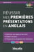 Réussir mes premières présentations en anglais