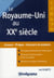 Le Royaume-Uni au XX siècle