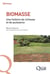 Biomasse - une histoire de richesse et de puissance