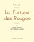 La Fortune des Rougon de Émile Zola (édition grand format)