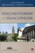 Parlementarisme et francophonie