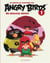 Les nouvelles aventures des angry birds t.1 - un nouveau départ