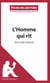 Fiche de lecture : l'homme qui rit, de Victor Hug : analyse complète de l'oeuvre et résumé