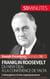 Franklin Roosevelt : du New Deal à la conférence de Yalta - l'émergence d'une superpuissance