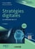 Stratégies digitales - la méthode des 6 C (2e édition)