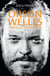 Orson Welles : Vérités et mensonges