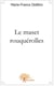Le maset rouquerolles