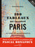 Les 100 tableaux qui racontent paris