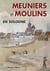 Meuniers et moulins en sologne