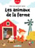 Les animaux de la ferme
