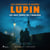 Arsène Lupin - les huit coups de l'horloge
