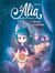 Alia Tome 2 : le stage au manoir hanté
