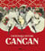 L'incroyable histoire du cancan