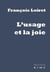 L'usage et la joie