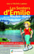 Les sentiers d'Emilie : dans les Hautes-Alpes t.2