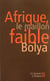 Afrique - le maillon faible
