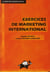 Exercices de marketing international - livre de l'élève