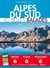 Alpes du Sud : 40 belles balades