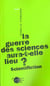 La guerre des sciences aura-t-elle lieu ? scientifiction