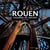 Rouen insolite et secret