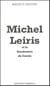 Michel leiris et la quadrature du cercle