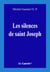Les Silences de Saint-Joseph