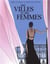 Des villes et des femmes : Intégrale Tomes 1 et 2