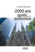 2000 ans après